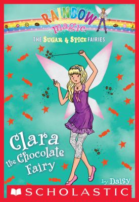 Clara the chocolate fairy