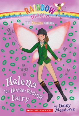 Helena the horse-riding fairy