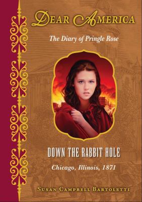 Down the rabbit hole : the diary of Pringle Rose