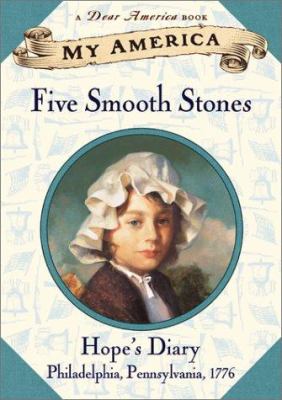 Five smooth stones: Hope's diary