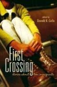 First crossing : stories about teen immigrants