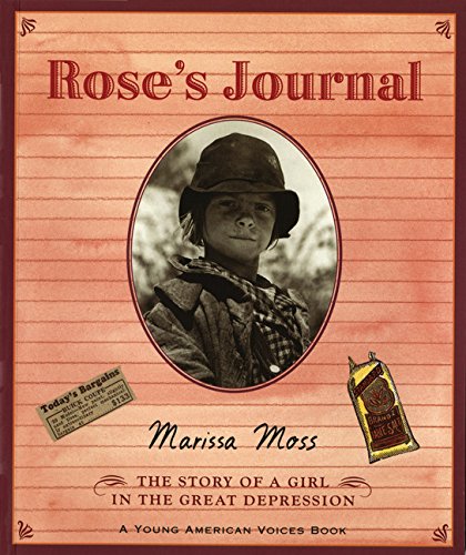 Rose's journal : the story of a girl in the Great Depression