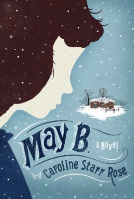 May B : a novel