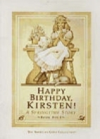 Happy birthday, Kirsten : a springtime story