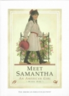 Meet Samantha : an American girl