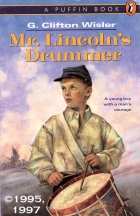 Mr. Lincoln's drummer