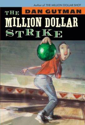 The million dollar strike