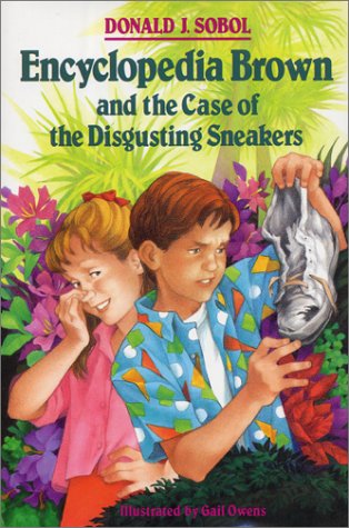 Encyclopedia Brown and the case of the disgusting sneakers