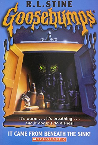 Goosebumps : It came from beneath the sink