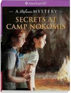 Secrets at Camp Nokomis : a Rebecca mystery