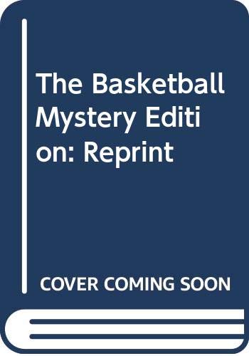 The basketball mystery