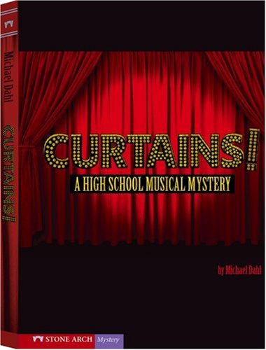 Curtains! : a high school musical mystery