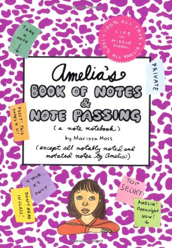 Amelia's book of notes & note passing : a note notebook)