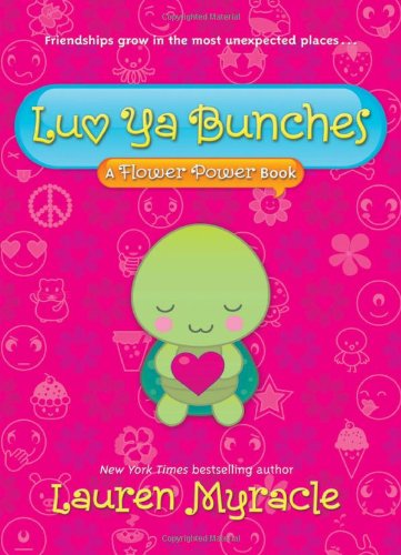 Luv ya bunches : a flower power book