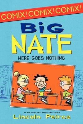 Big Nate : here goes nothing