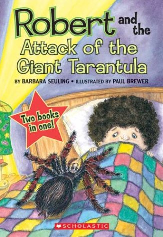 Robert and the attack of the giant tarantula : Robert and the great pepperoni