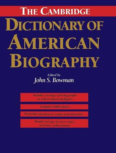 The Cambridge dictionary of American biography