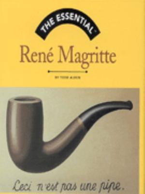 The essential René Magritte