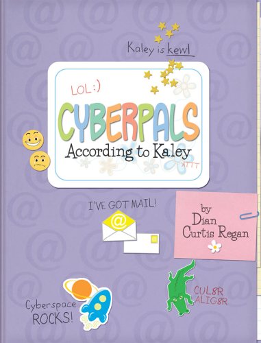 Cyberpals according to Kaley