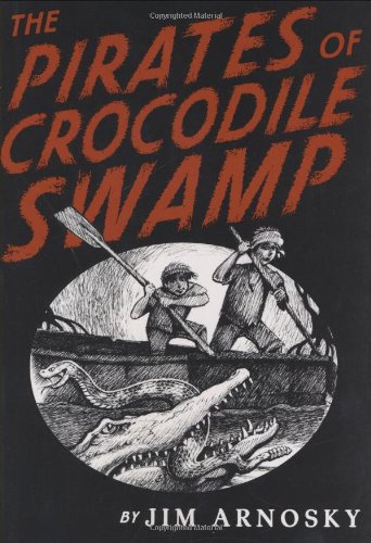 The pirates of Crocodile Swamp