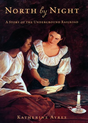 North by night : : a story of the underground railroad