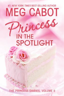 Princess in the spotlight (Princess Diaries v.2)