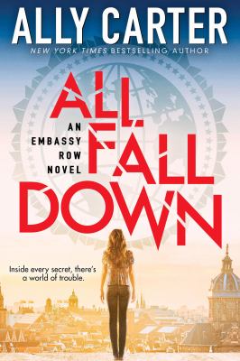 All fall down (Embassy Row book 1)