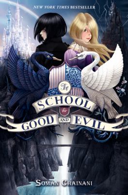 The School for Good and Evil (Book 1)