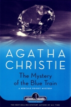 The mystery of the Blue Train : a Hercule Poirot mystery