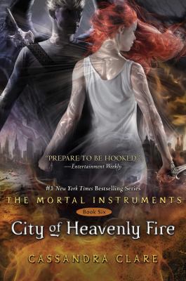City of heavenly fire (Mortal Instruments Book 6)