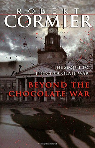 Beyond the chocolate war : a novel