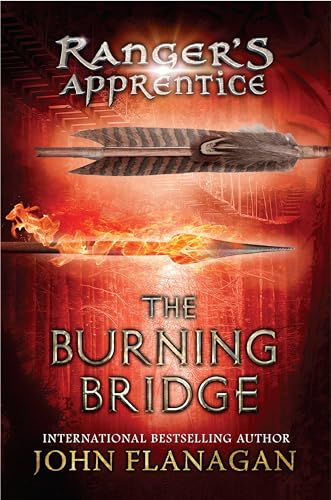 The burning bridge (Ranger's Apprentice #2)