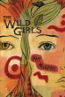 The wild girls