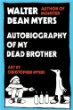 Autobiography of my dead brother
