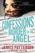 Confessions: The Murder of an Angel (Confessions book 4)