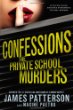 Confessions : the private school murders (Confessions Book 2)