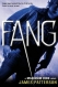 Fang (Maximum Ride #6, Protectors #3)