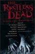 The restless dead : ten original stories of the supernatural