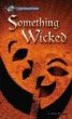 Something wicked