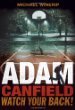 Adam Canfield, watch your back!