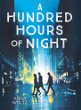 A hundred hours of night