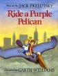 Ride a purple pelican