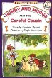 Henry and Mudge and the careful cousin : the thirteenth book of their adventures