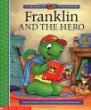 Franklin and the hero
