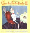 Quentin Fenton Herter III three