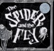 The Spider and the Fly : Based on the cautionary tale by Mary Howitt