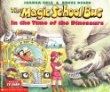 The magic school bus in the time of the dinosaurs