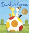 Duck & Goose