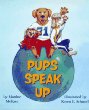 Pups speak up