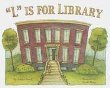 "L" is for library